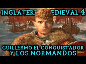 Guillermo el conquistador Normandos: Dinastía Normanda