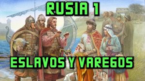 Historia de RUSIA: El origen de los Eslavos y los Varegos de Rurik