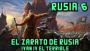 Historia de RUSIA: El Zarato de Rusia - Iván el Terrible y el Periodo Tumultuoso